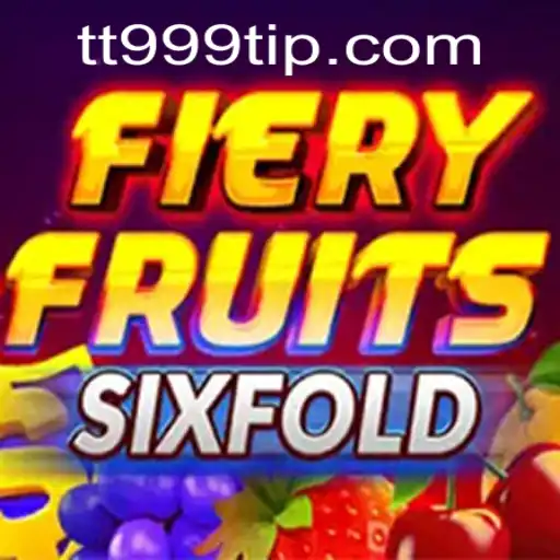 Explorando o Mundo de FieryFruitsSixFold e a Palavras-Chave TT999