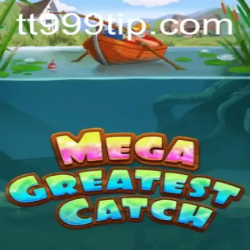 Descubra o Mundo de 'MegaGreatestCatch': A Revolução dos Jogos com TT999