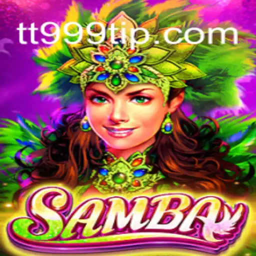 Jogo 'Samba': Descubra a Emoção e Regras do TT999
